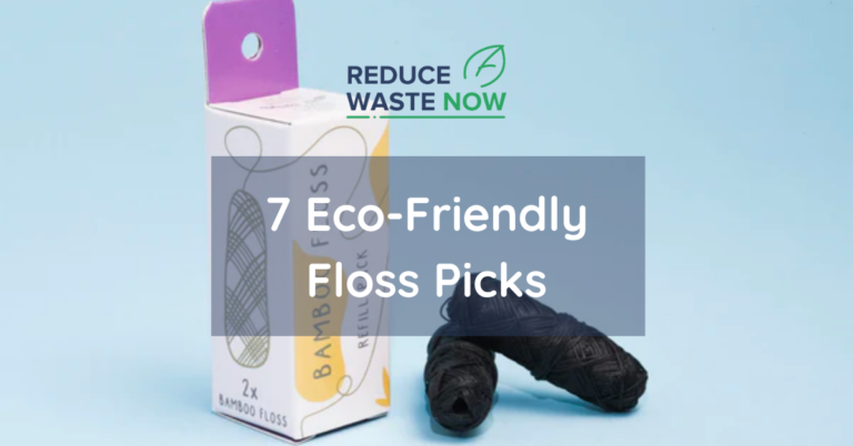 Elegir el mejor hilo dental ecológico: 7 recomendaciones probadas