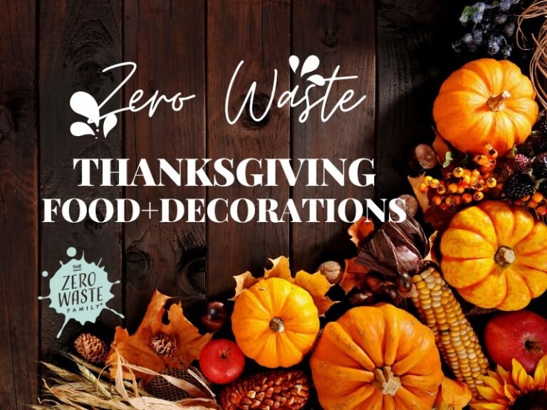 Organice un Día de Acción de Gracias sin desperdicio (facilite la comida y las decoraciones)