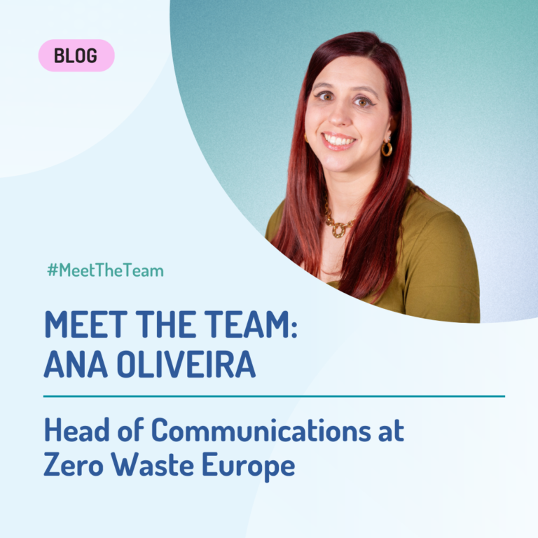#MeetTheTeam – Ana Oliveira – Zero Waste Europe